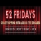 52 Fridays 0