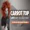 Carrot Top 4