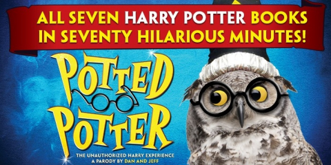 Potted Potter — The Unauthorized Harry Experience Horseshoe Las Vegas Hotel & Casino